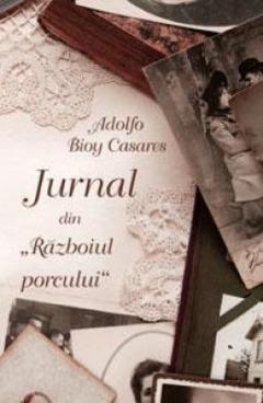 Jurnal din ”Razboiul porcului”
