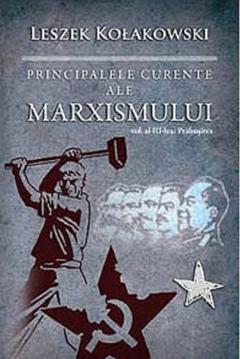 Principalele curente ale marxismului – Volumul 3