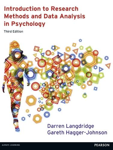 Introduction to Research Methods and Data Analysis in Psychology 3rd ...