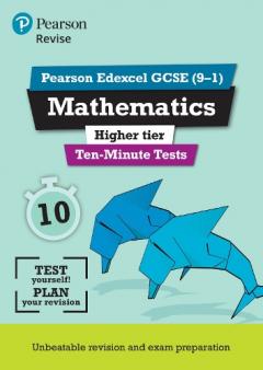 Coperta cărții Revise Edexcel GCSE Maths Ten-Minute Tests Higher Tier