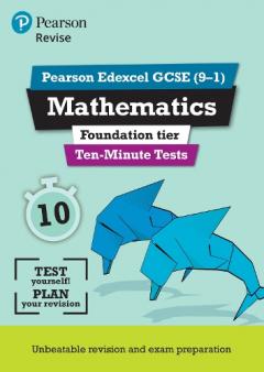 Coperta cărții Revise Edexcel GCSE Maths Ten-Minute Tests Foundation Tier