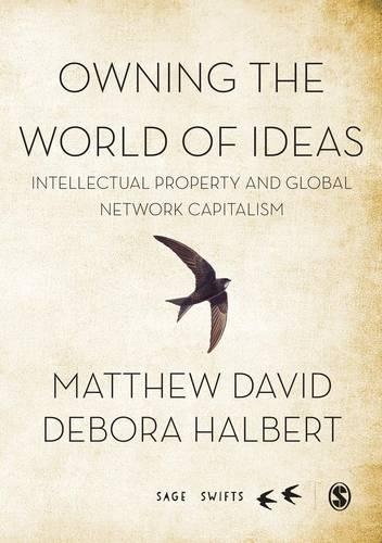Owning the World of Ideas - Matthew David, Debora J. Halbert