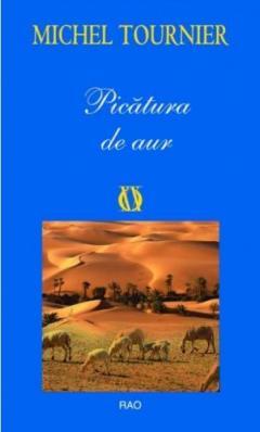 Picatura de aur Michel Tournier