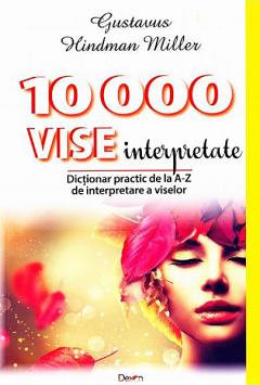 10000 vise interpretate