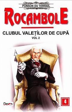 Rocambole: Clubul Valetilor de Cupa. Volumul II