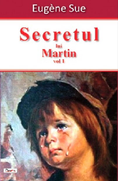 Secretul lui Martin - Volumul 1