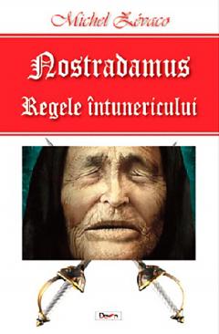 Nostradamus regele intunericului