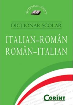 Dictionar Scolar Italian-Roman / Roman Italian