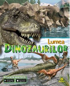 Lumea Dinozaurilor