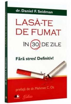 Lasa-te de fumat in 30 de zile