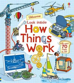 Look Inside How Things Work Rob Lloyd Jones