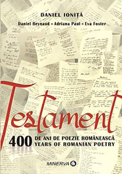 Testament. 400 de ani de poezie romaneasca