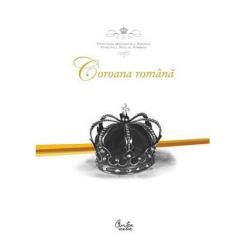 Coroana romana - la 140 de ani  