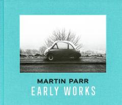 Martin Parr – Early Works