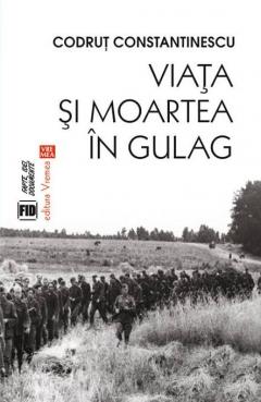 Viata si moartea in Gulag