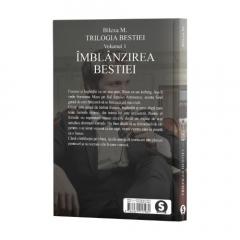 Imblanzirea bestiei. Volumul I
