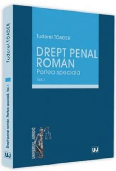 Drept penal roman. Vol. I