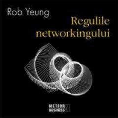 Regulile Networkingului