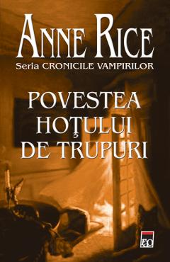 Cronicile vampirilor, Povestea hotului de trupuri