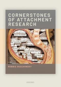 CORNERSTONES OF ATTACHMENT RESEARCH