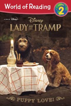 Puppy Love - Lady and the Tramp