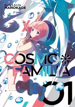 Cosmo Familia. Volume 1