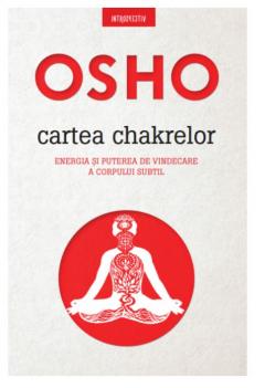 Osho. Cartea Chakrelor