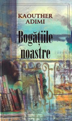 Bogatiile noastre