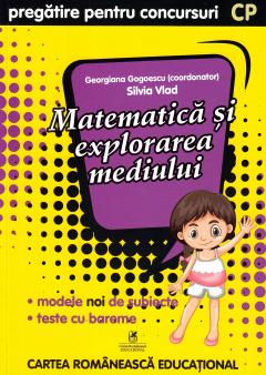 Matematica si explorarea mediului - Clasa pregatitoare - Pregatire pentru concursuri 