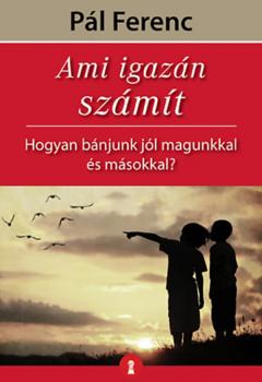 Ami igazan szamit
