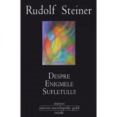 Despre enigmele sufletului Rudolf Steiner