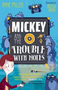Coperta cărții Mickey and the Trouble with Moles