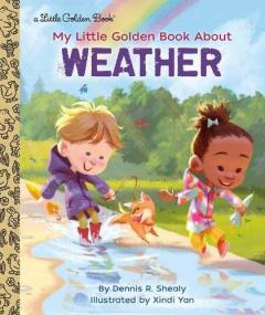Coperta cărții My Little Golden Book About Weather
