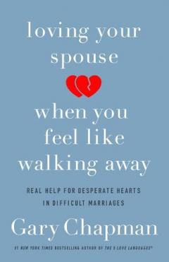 LOVING YOUR SPOUSE WHEN YOU FEEL LIKE WY