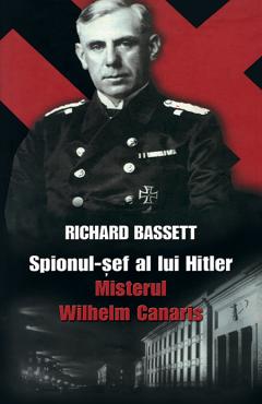 Spionul-sef al lui Hitler