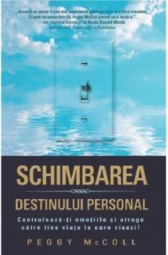 Schimbarea destinului personal