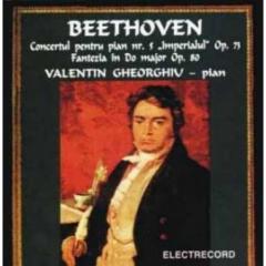 Beethoven: Concertul pentru Pian nr. 5 ''Imperialul'' Op. 73, Fantezia in Do Mahor Op. 80