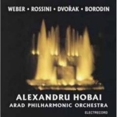 Weber, Rossini, Dvorak, Borodin