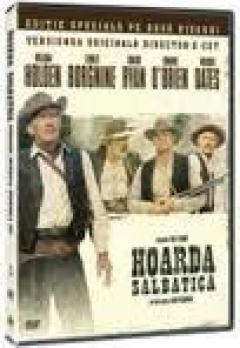 Hoarda salbatica - Editie speciala / The Wild Bunch