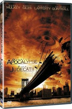 Quantum Apocalypse - Ziua Judecatii / Quantum Apocalypse - Judgement Day