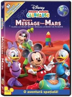 Clubul lui Mickey Mouse - Mesajul lui Mickey de pe Marte / Mickey's Message from Mars