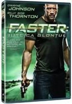 Iute ca glontul / Faster