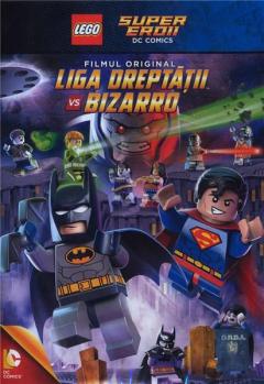 Lego: Liga Dreptatii vs. Bizarro / Lego DC Comics Super Heroes: Justice League vs. Bizarro League