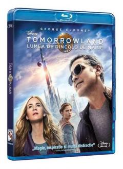 Tomorrowland: Lumea de dincolo de maine (Blu Ray Disc) / Tomorrowland