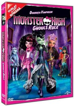 Monster High: Dominatia vampirilor / Monster High: Ghouls Rule