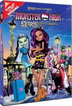 Monster High - Inspaimantatorul oras al fantomelor / Monster High - Scaris: City of Frights