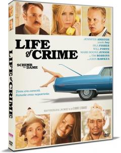 Schimb de dame / Life of Crime