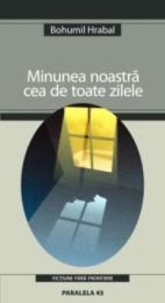 Minunea Noastra Cea De Toate Zilele