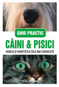 Caini si Pisici