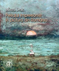 Peisajul impresionist in pictura din Romania